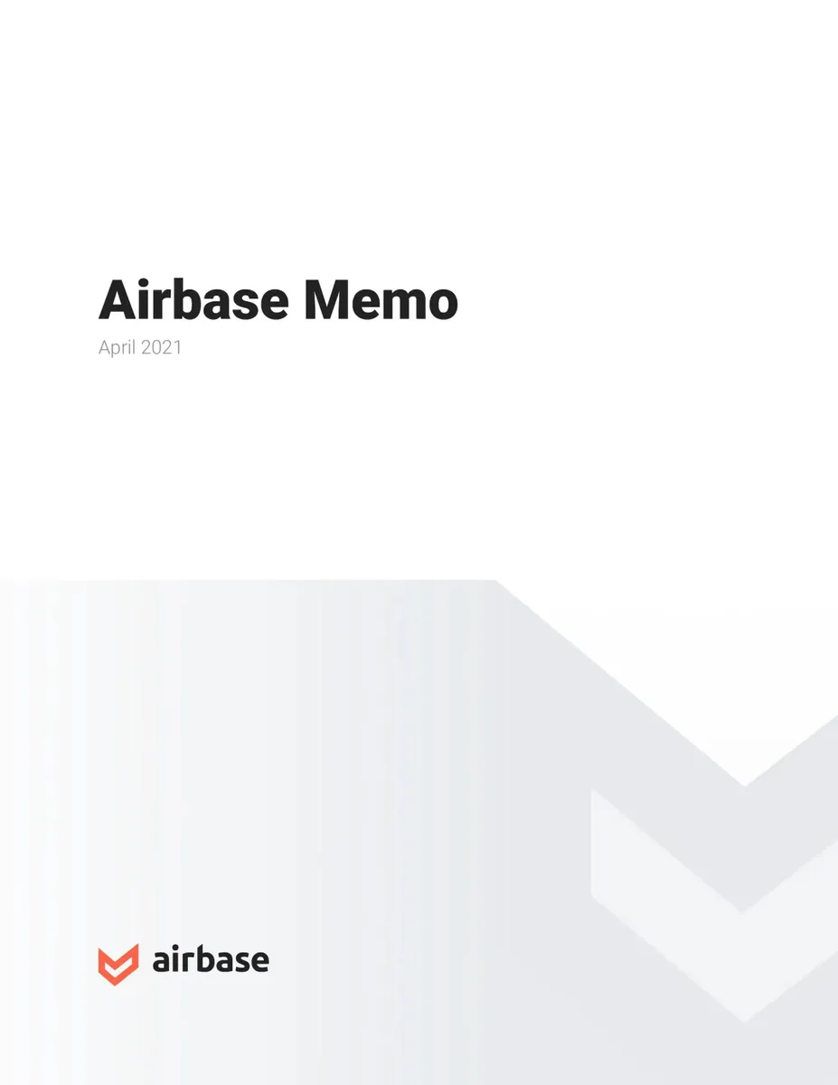 We got an exclusive look at the 'pitch memo' startup Airbase used to raise $60 million from execs at Okta;; Plaid;; and Carta · slide 1