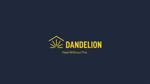The 15-slide pitch deck that Dandelion Energy used to raise $70M