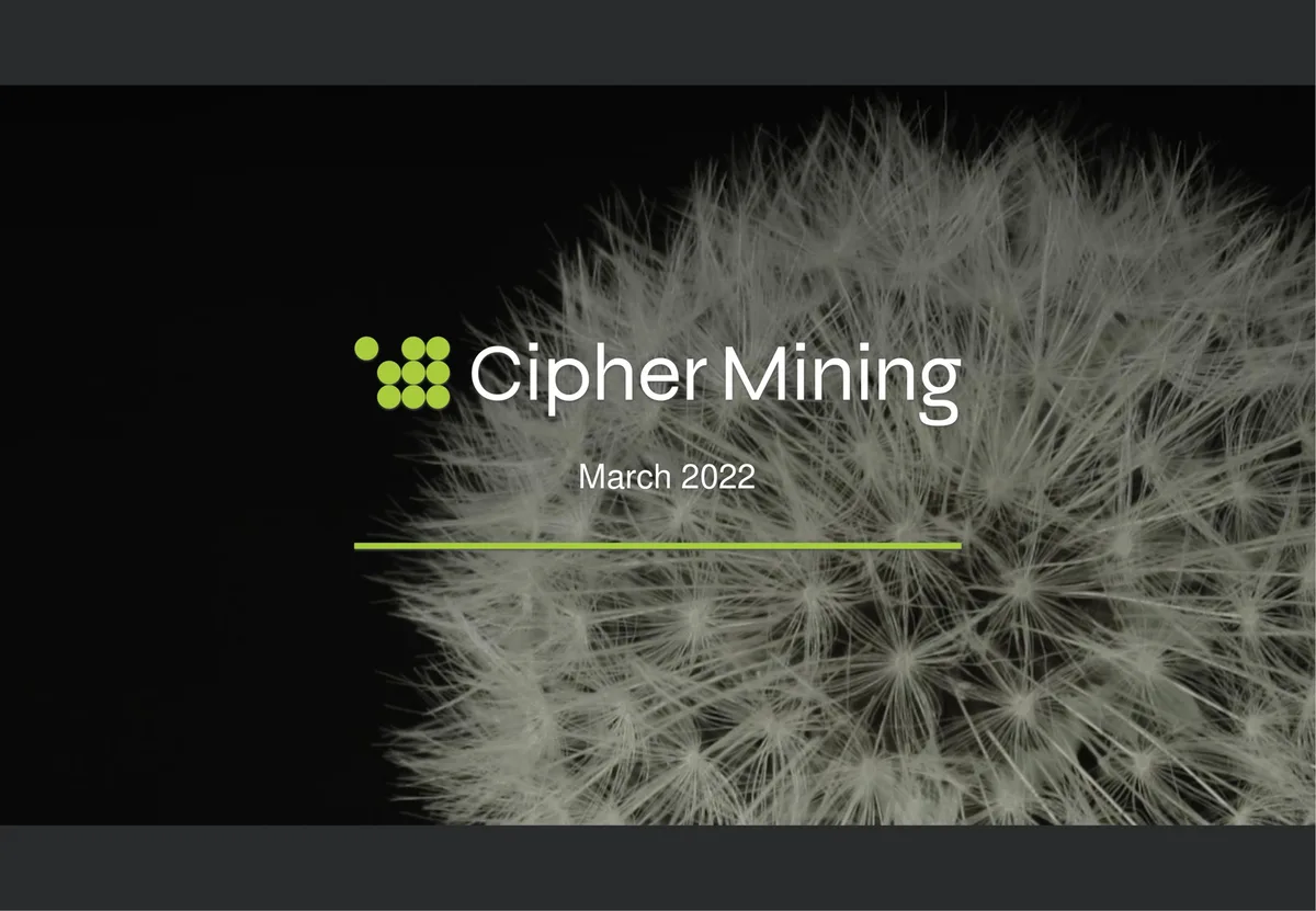 Cipher Mining | Investor Presentation Deck | 22 slides · slide 1