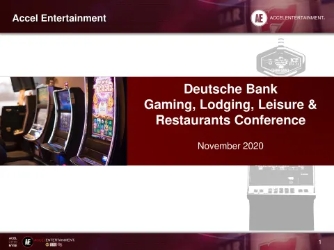 Accel Entertaiment | Investor Conference Presentation Deck | 16 slides