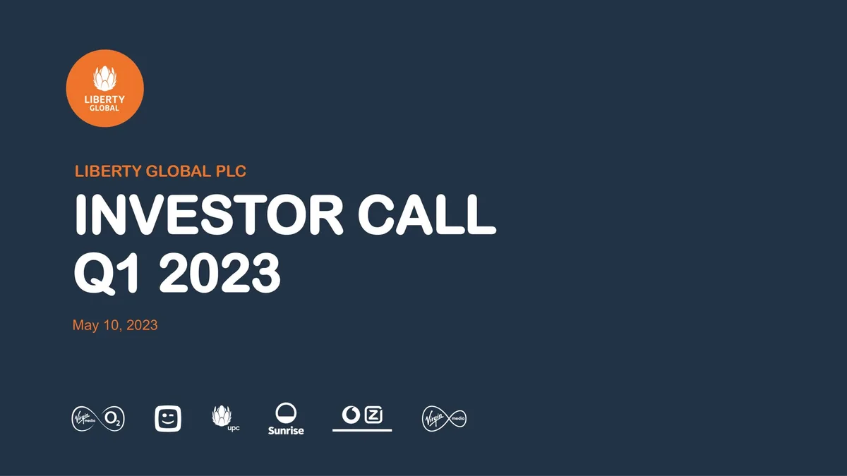 Liberty Global | Results Presentation Deck | 40 slides · slide 1