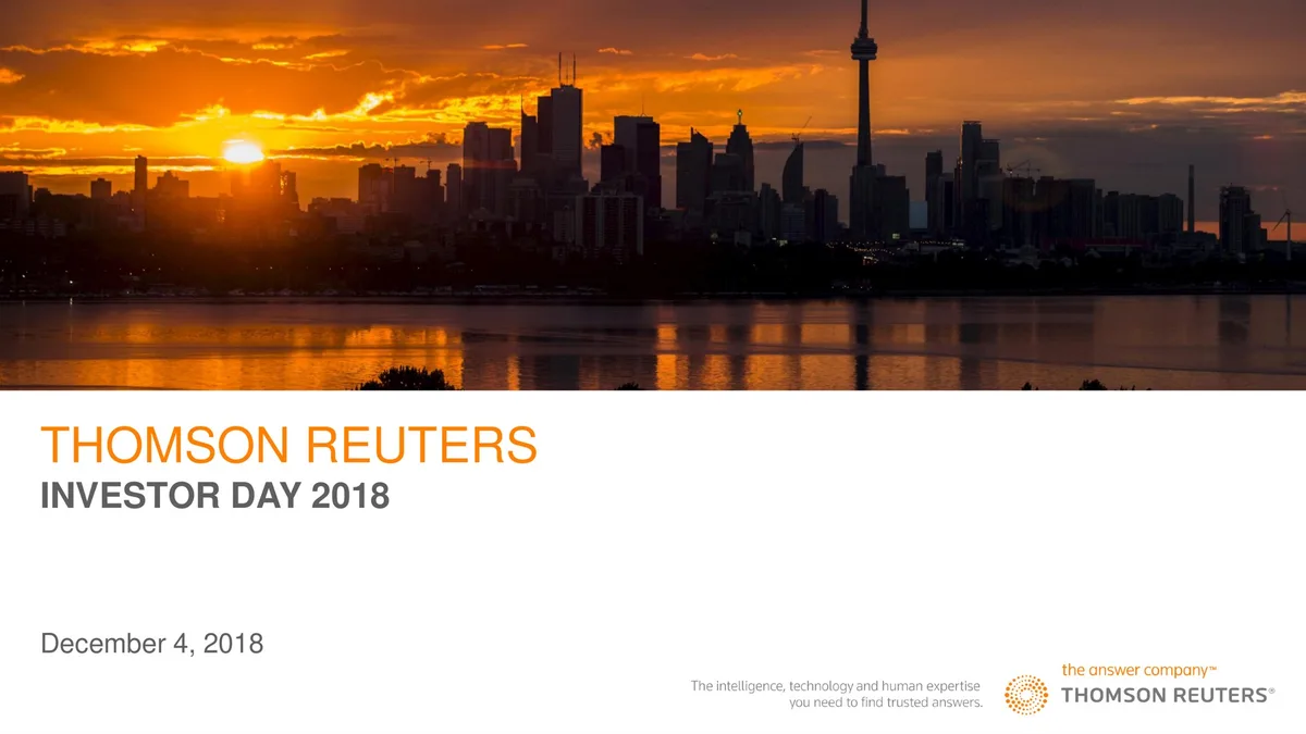 Thomson Reuters | Investor Day Presentation Deck | 99 slides · slide 1