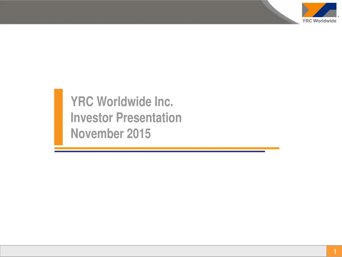 Yellow Corporation | Investor Presentation Deck | 25 slides · slide 1