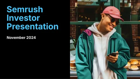Semrush | Investor Presentation Deck | 42 slides