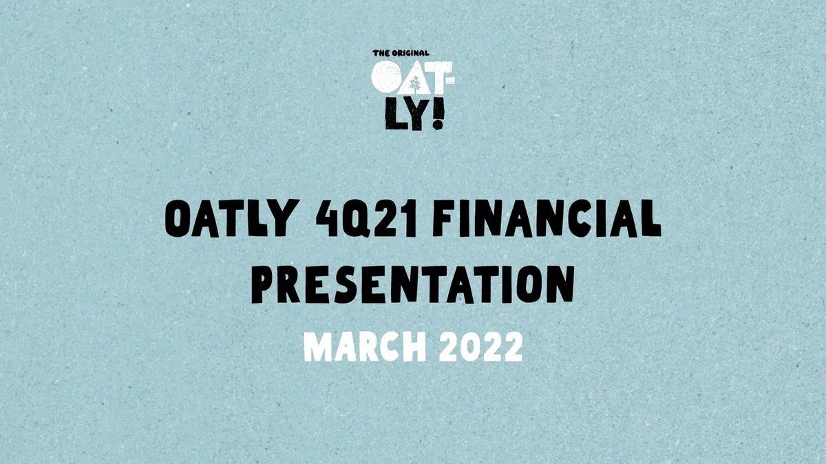 Oatly | Results Presentation Deck | 30 slides · slide 1