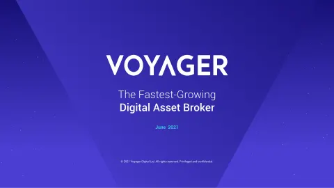 Voyager Digital | Investor Presentation Deck | 28 slides