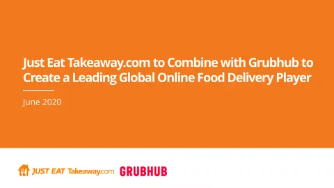 Just Eat Takeaway.com | Mergers and Acquisitions Presentation Deck | 31 slides