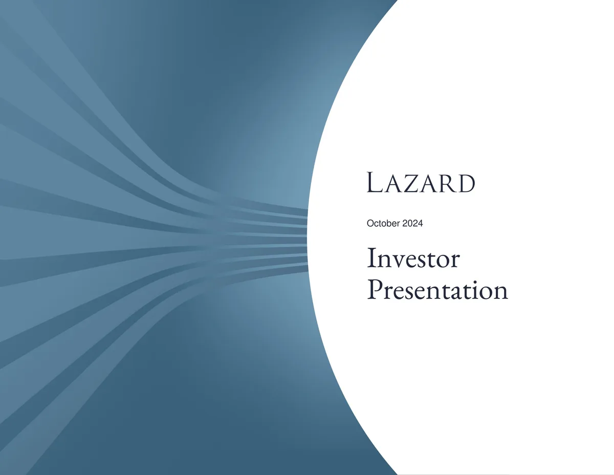Lazard | Investor Presentation Deck | 45 slides · slide 1
