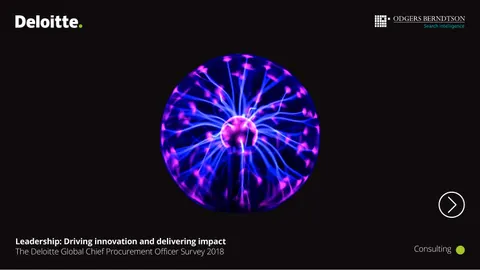 Leadership: Driving innovation and delivering impact The Deloitte Global Chief Procurement Officer Survey 2018