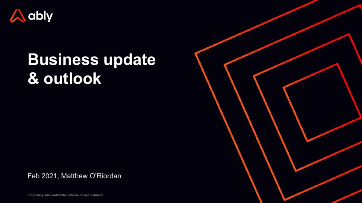 Realtime data startup Ably counts Bloomberg and Hopin among its customers. We got a look at the pitch deck it used to raise $70 million. · slide 1