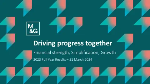 M&amp;G | Results Presentation Deck | 65 slides