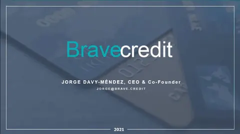 BraveCredit | Start Up Pitch Deck | 10 slides