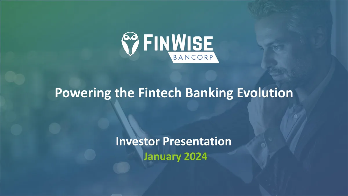 FinWise Bancorp | Investor Presentation Deck | 24 slides · slide 1