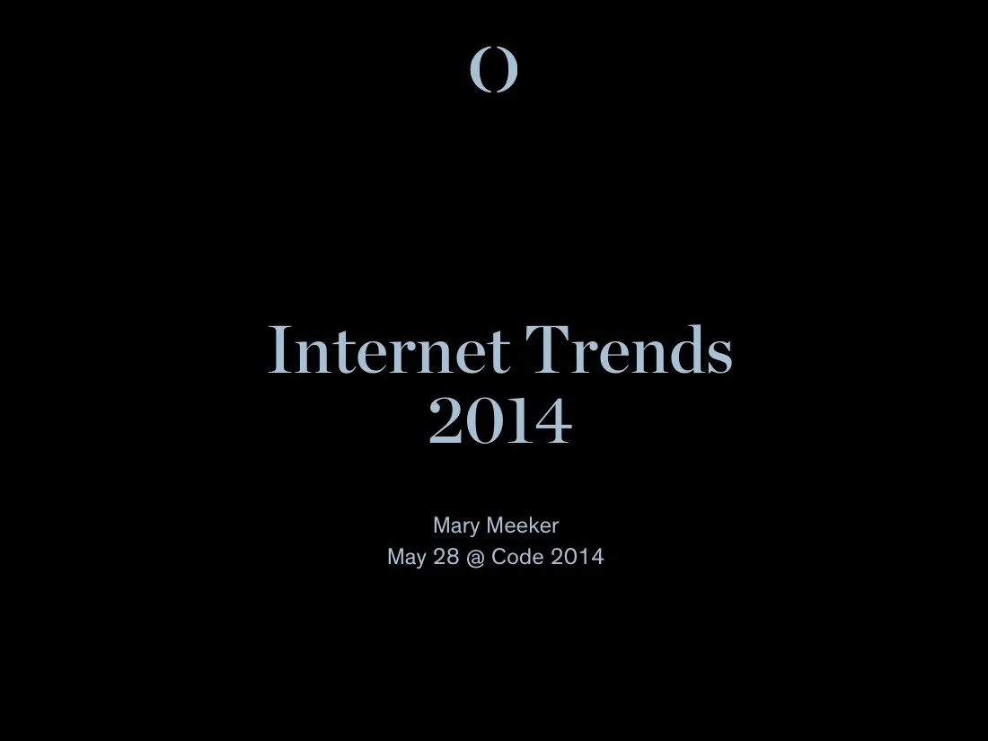 2014 Bond Cap Internet Trends 2014 · slide 1
