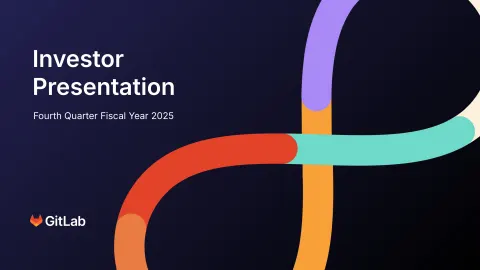 GitLab | Investor Presentation Deck | 47 slides