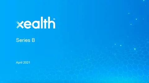 See the pitch deck Xealth used to raise $24 million Series B