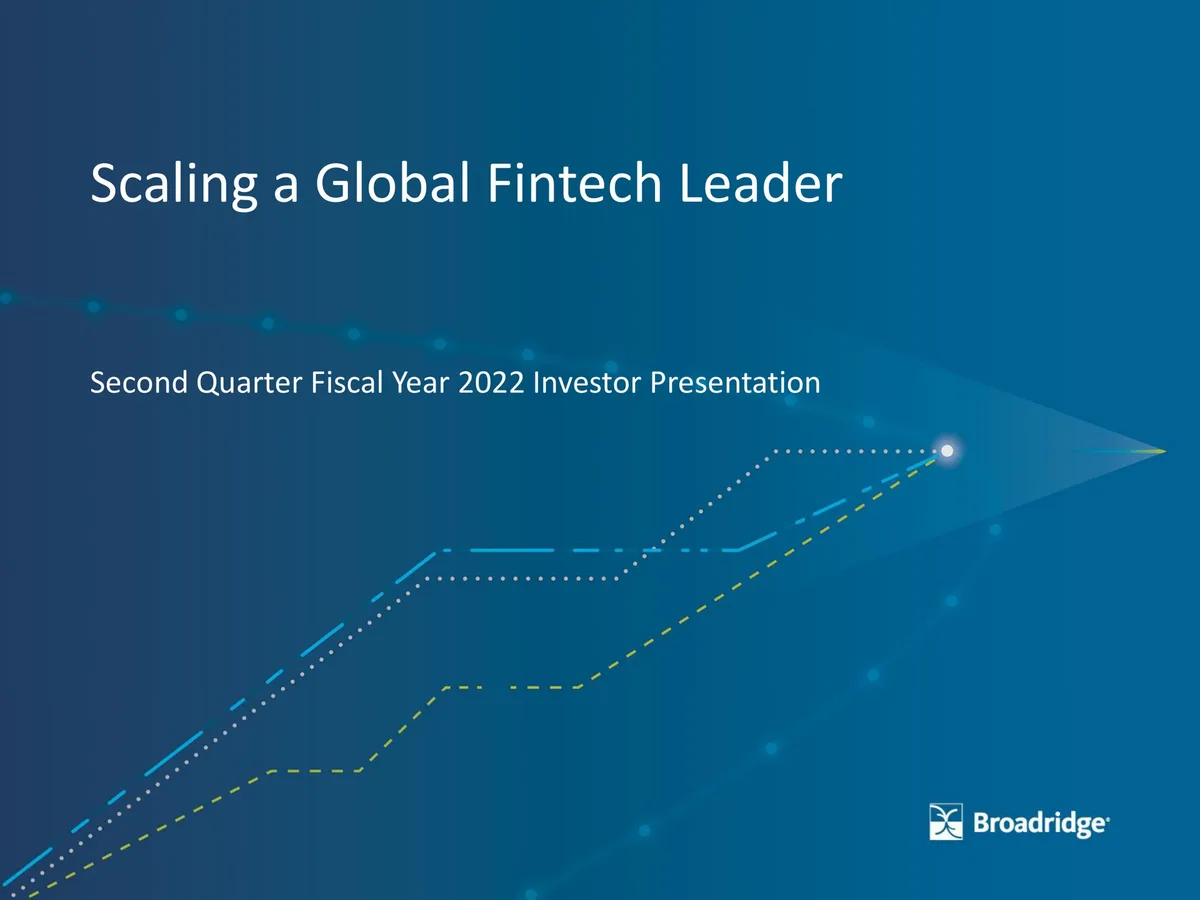 Broadridge Financial Solutions | Results Presentation Deck | 47 slides · slide 1