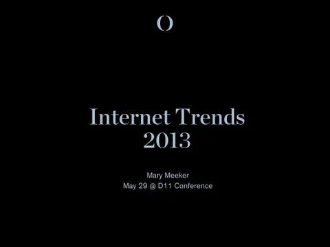 2013 Bond Cap Internet Trends 2013, p01