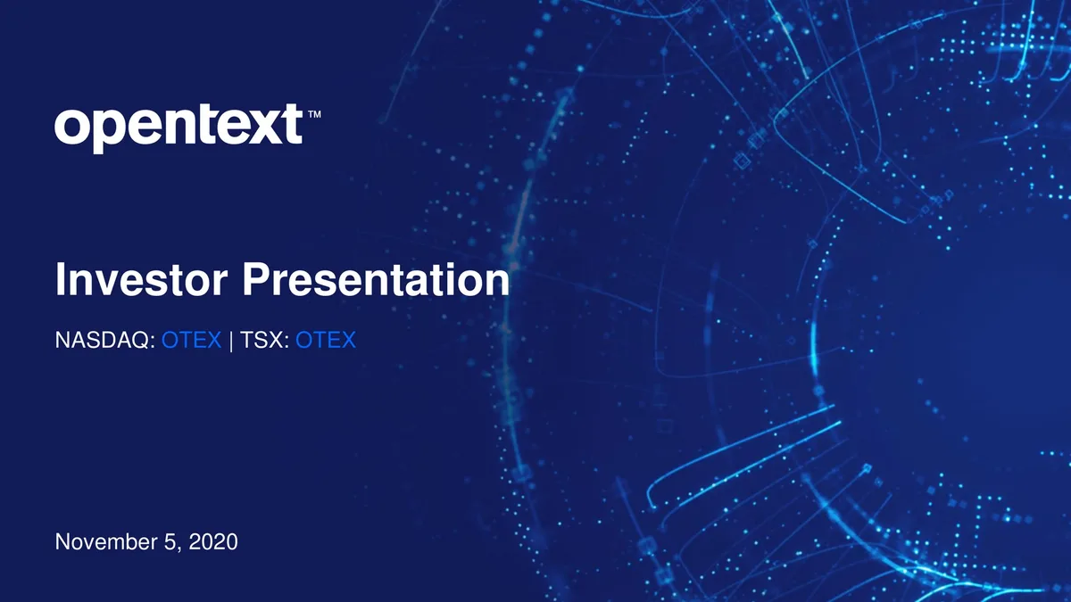 OpenText | Investor Presentation Deck | 44 slides · slide 1