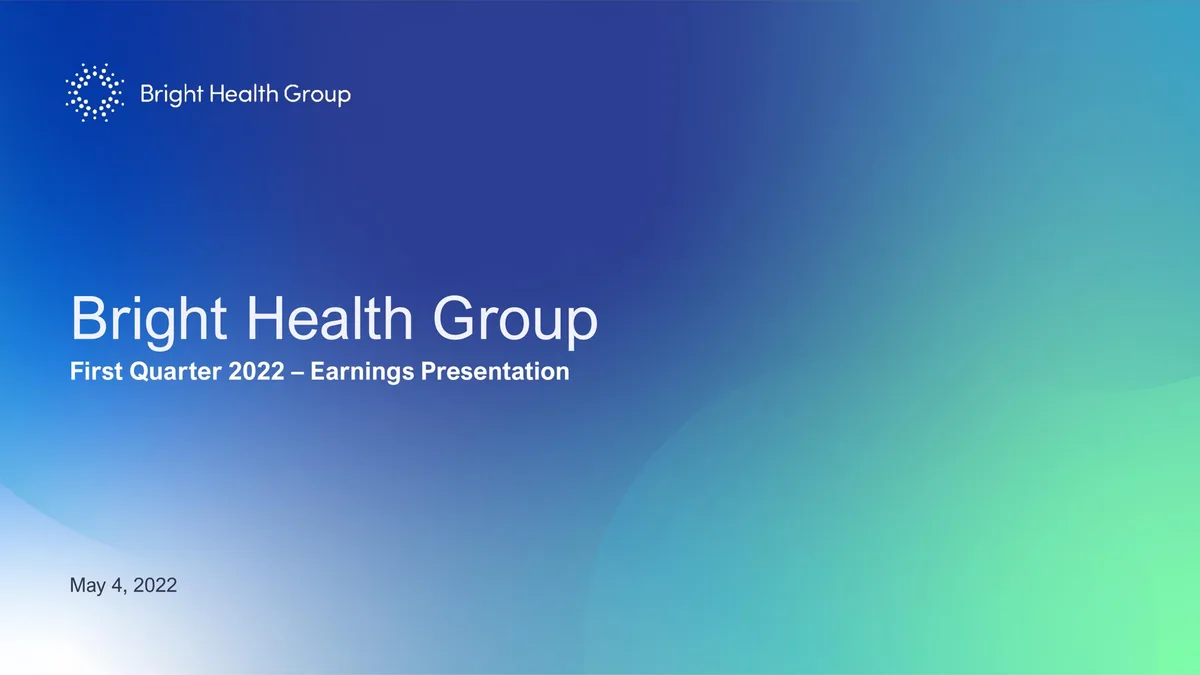 Bright Health Group | Results Presentation Deck | 16 slides · slide 1