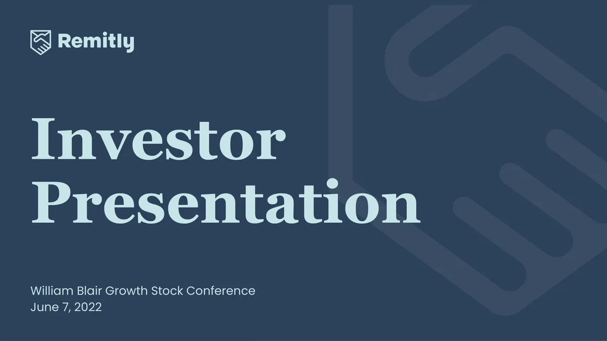 Remitly | Investor Conference Presentation Deck | 17 slides · slide 1