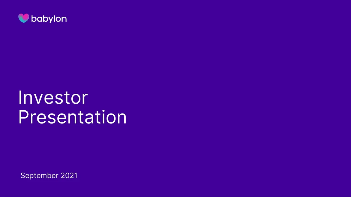 Babylon | Investor Presentation Deck | 42 slides · slide 1