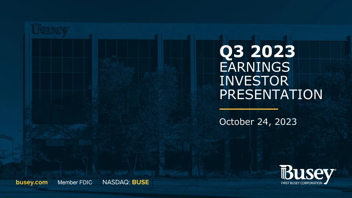 First Busey | Results Presentation Deck | 41 slides · slide 1