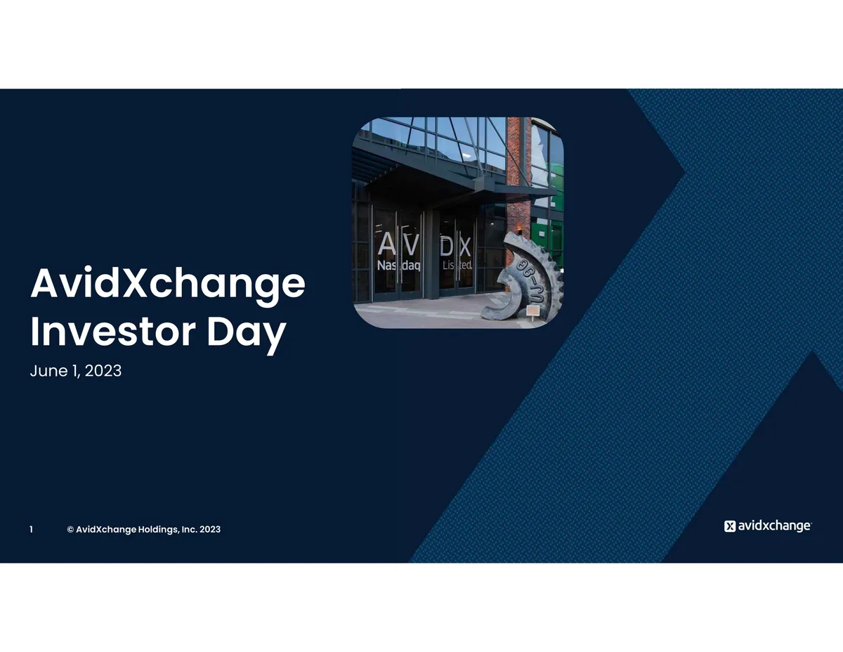 AvidXchange | Investor Day Presentation Deck | 100 slides · slide 1