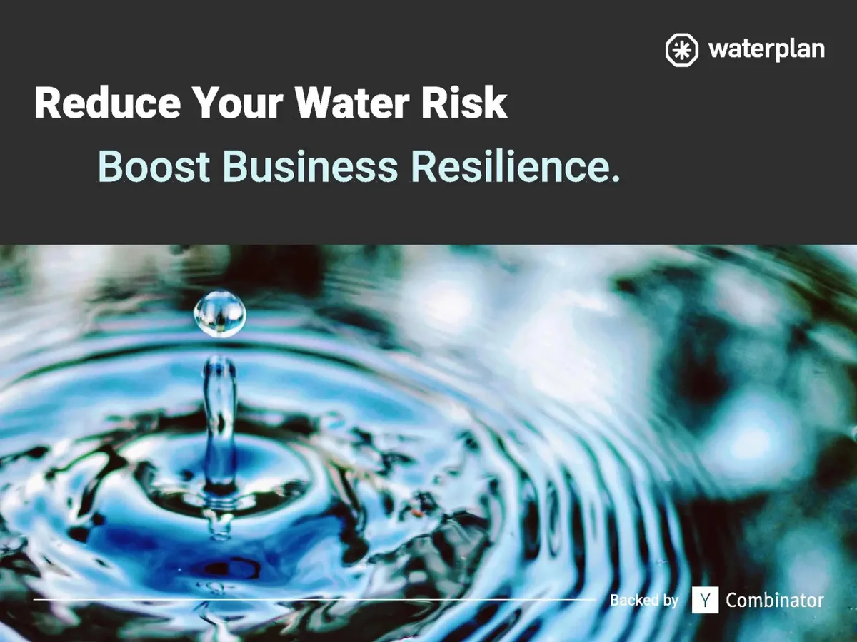 Here's the 13-slide pitch deck Waterplan;; a Y Combinator-backed startup tackling the water crisis;; used to raise $7 million in a round backed by Leonardo DiCaprio · slide 1