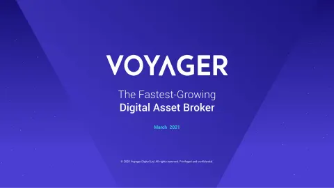 Voyager Digital | Investor Presentation Deck | 31 slides