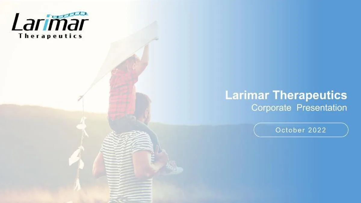 Larimar Therapeutics | Investor Presentation Deck | 32 slides · slide 1