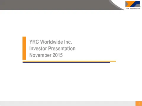 Yellow Corporation | Investor Presentation Deck | 25 slides