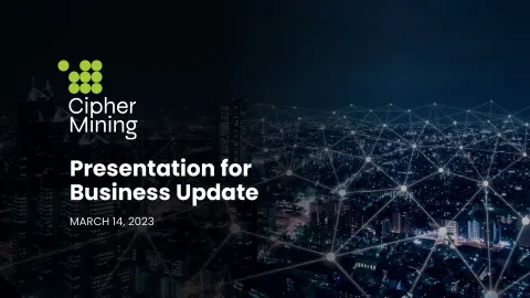 Cipher Mining | Investor Presentation Deck | 19 slides