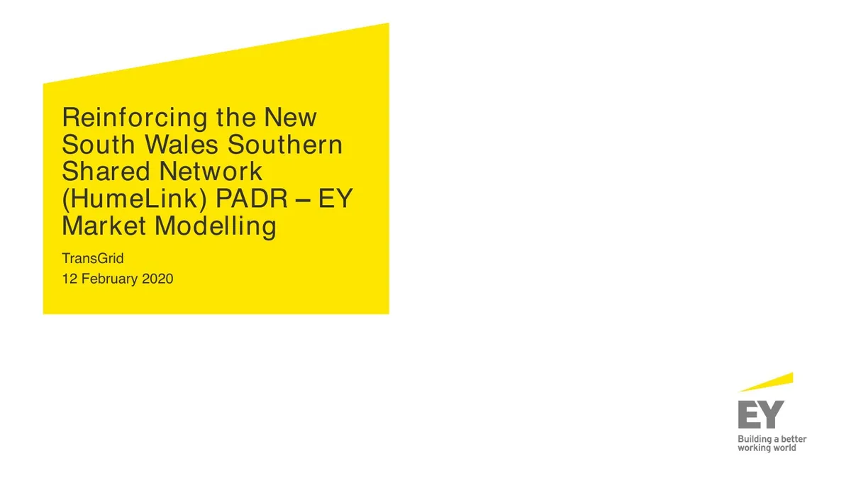 Reinforcing the New South Wales Southern Shared Network (HumeLink) PADR – EY Market Modelling · slide 1