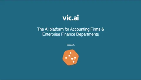 This startup is looking to disrupt accounting with AI and machine learning. Take a look at the 12-page pitch deck that helped Vic.ai nab $11.2 million.