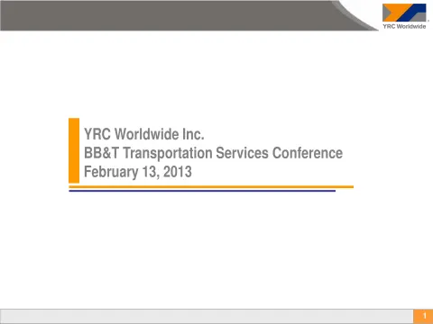 Yellow Corporation | Investor Conference Presentation Deck | 25 slides