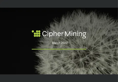 Cipher Mining | Investor Presentation Deck | 22 slides