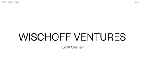 Wischoff Ventures Fund III 2024