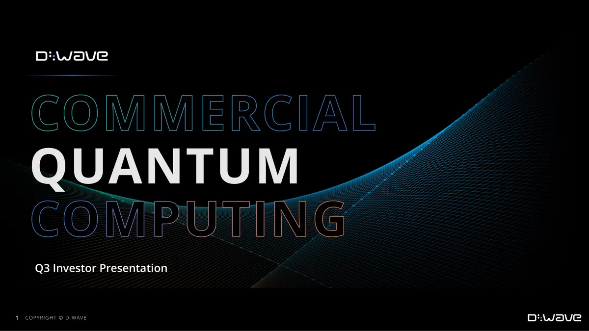 D-Wave | Investor Presentation Deck | 28 slides · slide 1