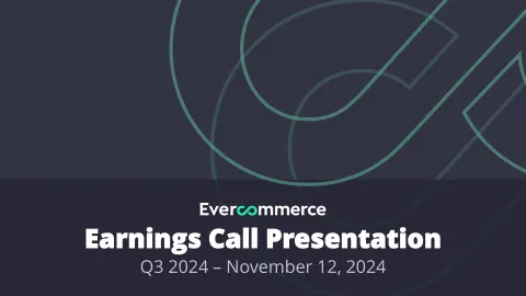 EverCommerce | Results Presentation Deck | 24 slides