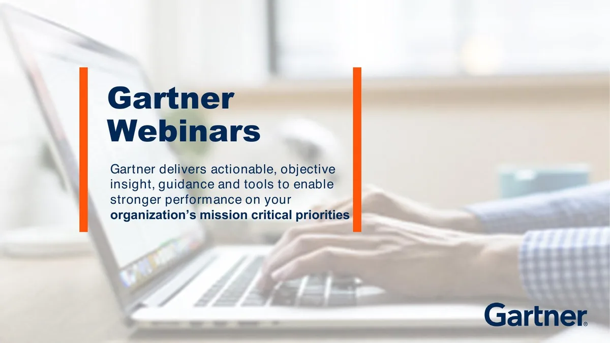 Gartner delivers actionable, objective insight, guidance and tools to enable stronger performance on your organization’s mission critical priorities · slide 1