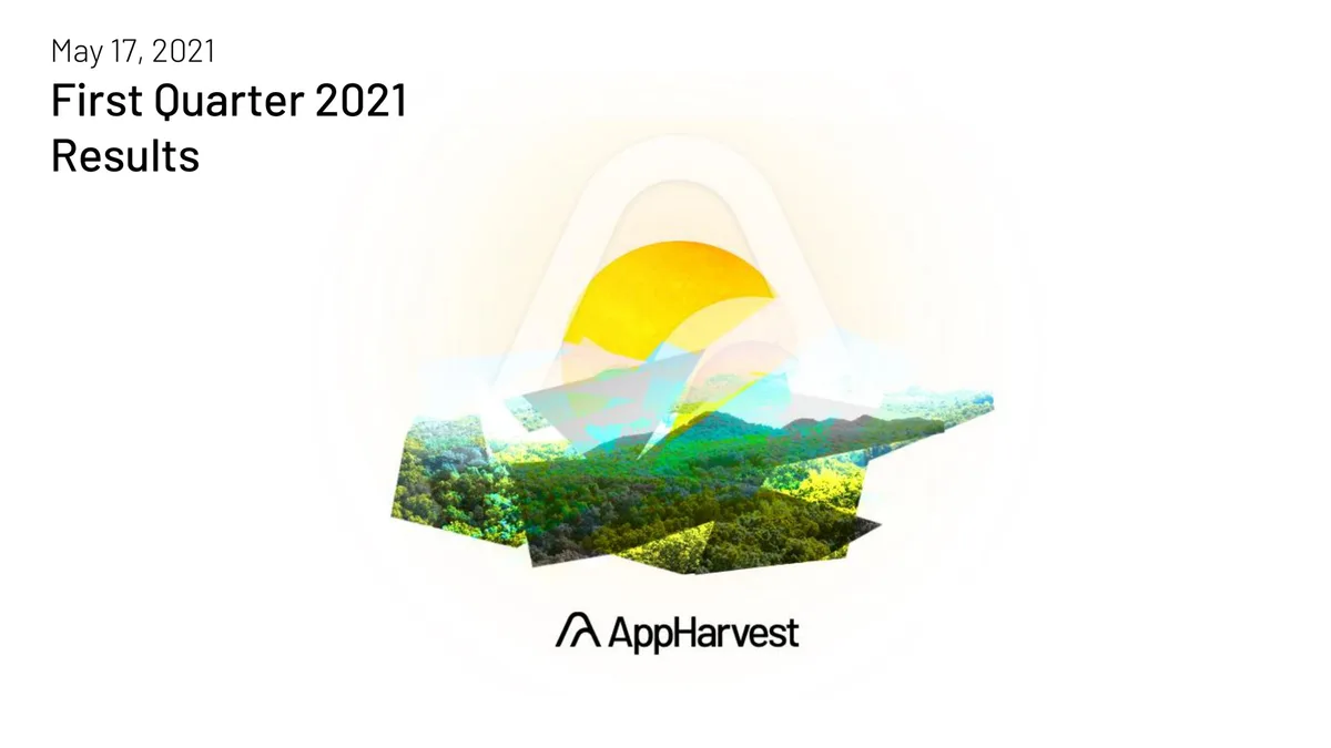 AppHarvest | Results Presentation Deck | 23 slides · slide 1