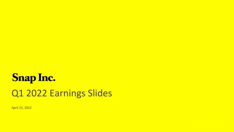 Snap Inc | Results Presentation Deck | 20 slides