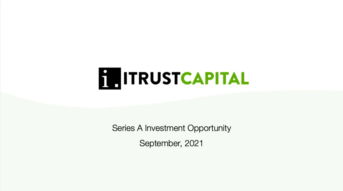 Here's the 8-page pitch deck iTrustCapital;; a startup helping people set up retirement accounts for crypto;; used to raise $125 million · slide 1