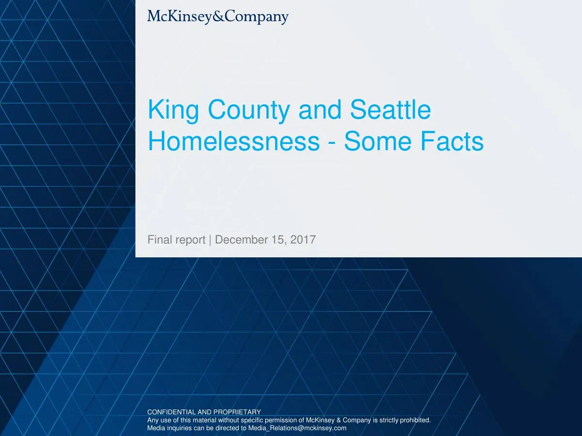 McKinsey King County and Seattle Homelessness Some Facts · slide 1
