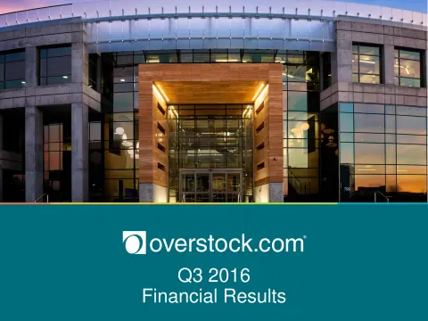 Overstock | Results Presentation Deck | 17 slides