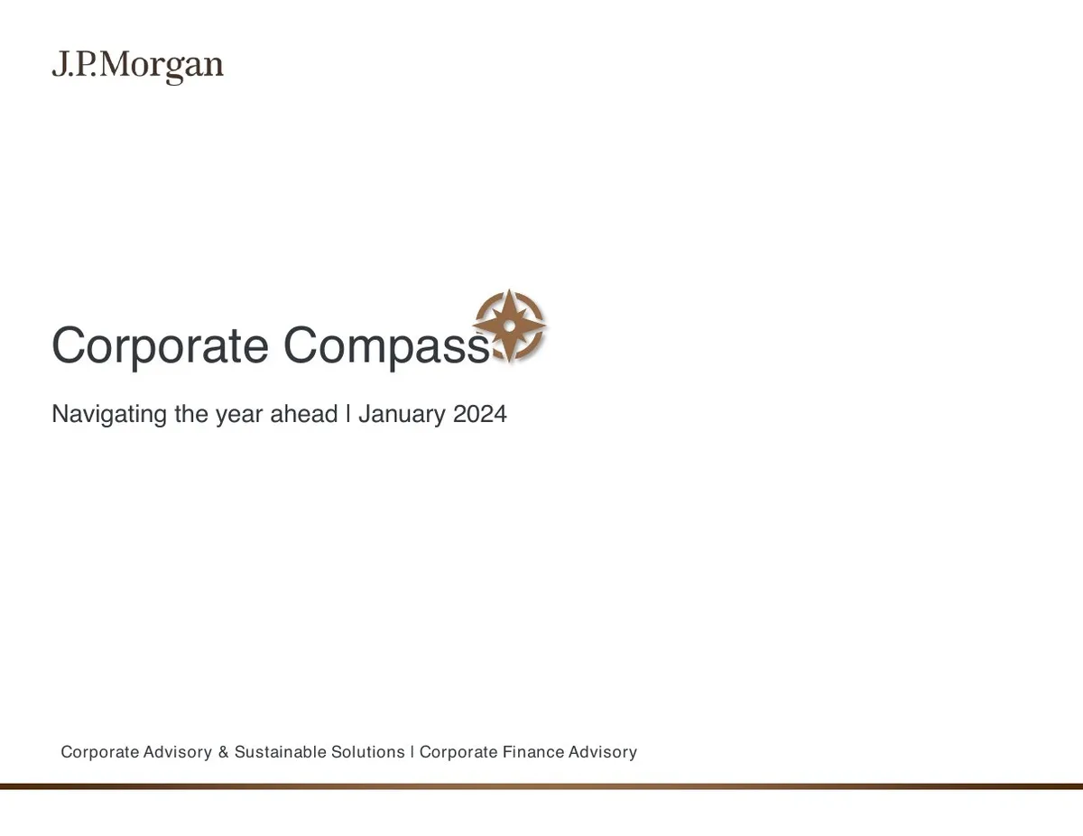 JPM Corp Fin Advisory Corporate Compass Jan 2024 · slide 1
