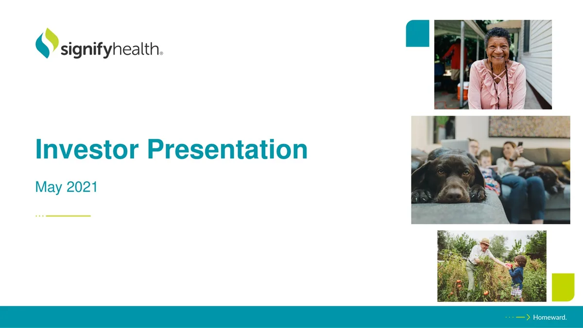 Signify Health | Investor Presentation Deck | 26 slides · slide 1