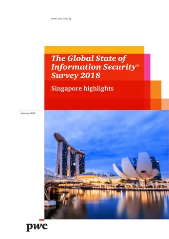 The Global State of Information Security® Survey 2018 Singapore highlights