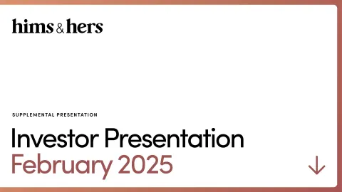 Hims &amp; Hers | Investor Presentation Deck | 45 slides